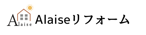 Alaiseリフォーム
